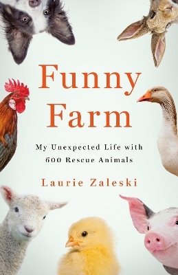 Funny Farm - Laurie Zaleski