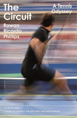 The Circuit - Rowan Ricardo Phillips