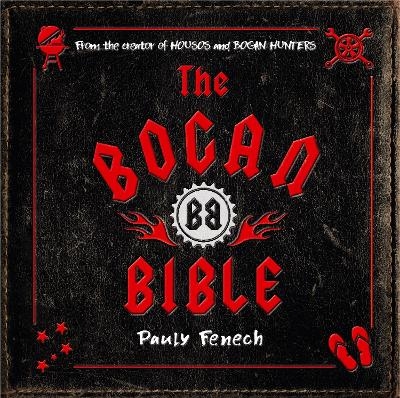 The Bogan Bible - Paul Fenech