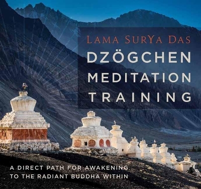 Dzogchen Meditation Training - Lama Surya Das