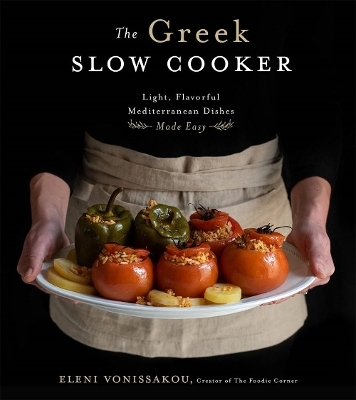 The Greek Slow Cooker - Eleni Vonissakou