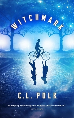 Witchmark - C. L. Polk