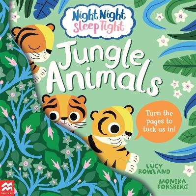 Night Night Sleep Tight: Jungle Animals - Lucy Rowland