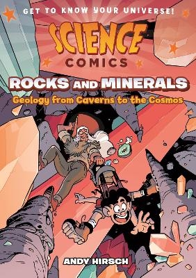 Science Comics: Rocks and Minerals - Andy Hirsch