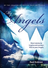 My Angels Connections -  Raul Estevez