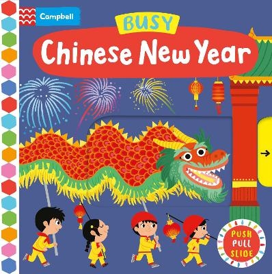 Busy Chinese New Year - Campbell Books