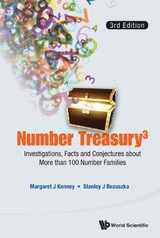 Number Treasury 3: Investigations, Facts And Conjectures About More Than 100 Number Families (3rd Edition) -  Kenney Margaret J Kenney,  Bezuszka Stanley J Bezuszka