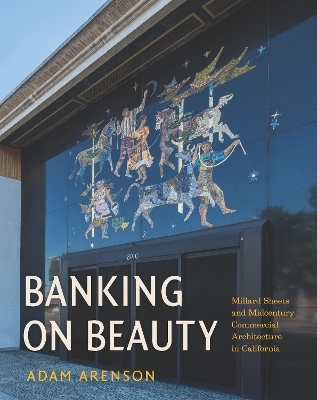 Banking on Beauty - Adam Arenson