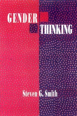 Gender Thinking - Stephen Smith