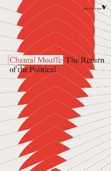 The Return of the Political - Mouffe, Chantal