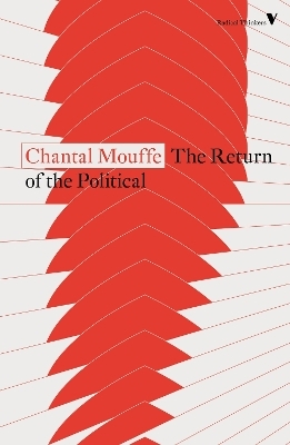 The Return of the Political - Chantal Mouffe