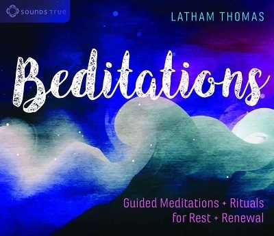 Beditations - Latham Thomas