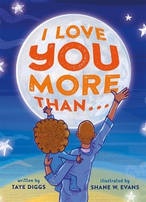 I Love You More Than . . . - Taye Diggs