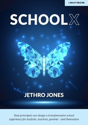 SchoolX - Jethro Jones