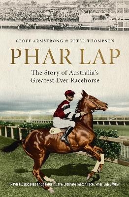 Phar Lap - Geoff Armstrong, Peter Thompson