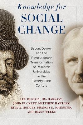 Knowledge for Social Change - Lee Benson, Ira Harkavy, John Puckett, Matthew Hartley, Rita A. Hodges