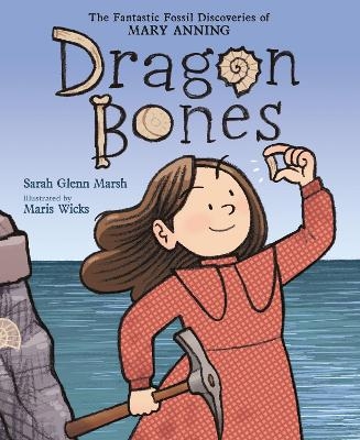 Dragon Bones - Sarah Glenn Marsh