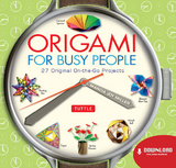 Origami for Busy People - Marcia Joy Miller