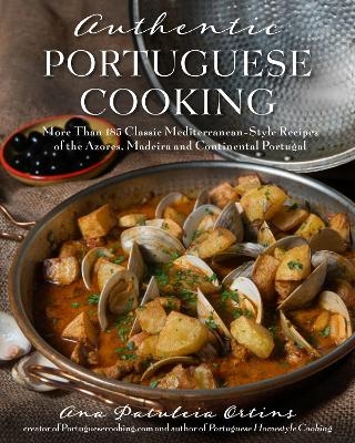 Authentic Portuguese Cooking - Ana Patuleia Ortins