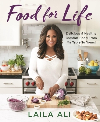 Food for Life - Laila Ali