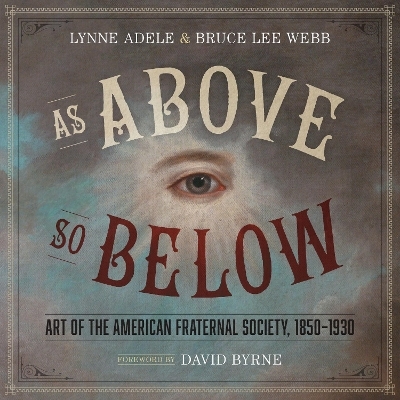 As Above, So Below - Lynne Adele, Bruce Lee Webb