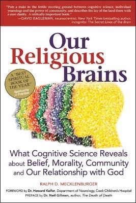 Our Religious Brains - Ralph Mecklenberger