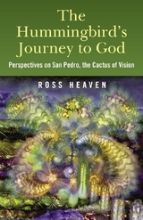 Hummingbirds Journey To God: Perspective -  Ross Heaven