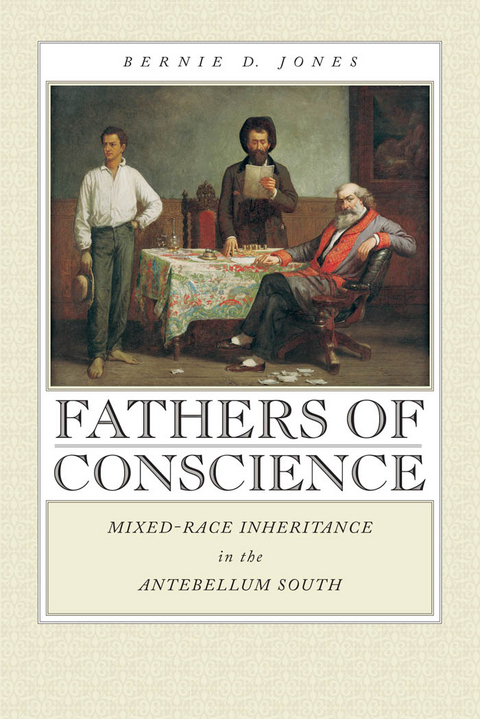 Fathers of Conscience -  Bernie D. Jones