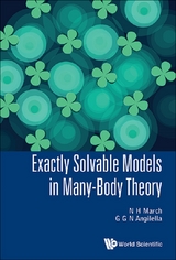 Exactly Solvable Models In Many-body Theory -  Angilella Giuseppe G N Angilella,  March Norman H March