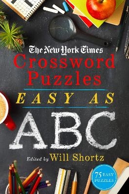 The New York Times Crossword Puzzles Easy as ABC - The New York Times