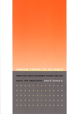 Under Cover of Science - James R. Hackney  Jr.