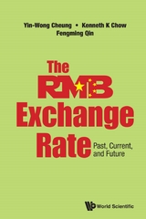 Rmb Exchange Rate, The: Past, Current, And Future -  Qin Fengming Qin,  Chow Kenneth K Chow,  Cheung Yin-wong Cheung