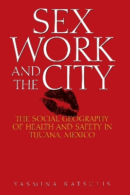 Sex Work and the City - Yasmina Katsulis