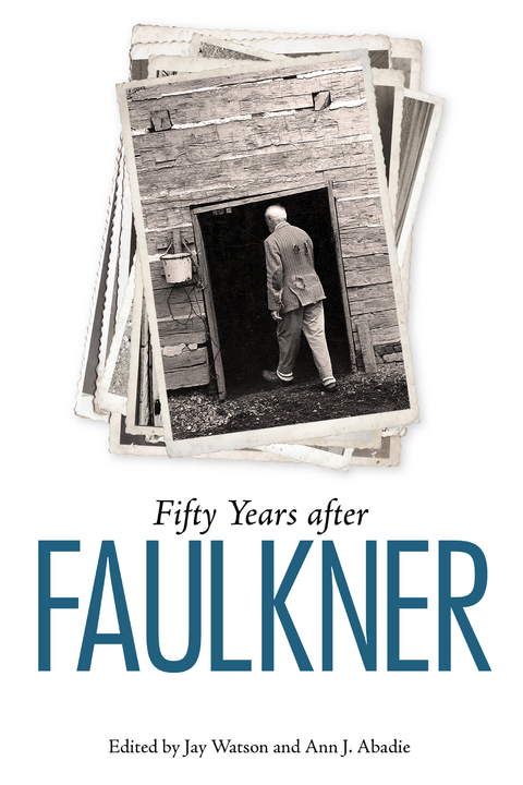 Fifty Years after Faulkner - 