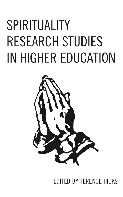 Spirituality Research Studies in Higher Education - 