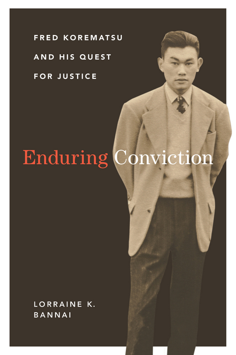 Enduring Conviction - Lorraine K. Bannai