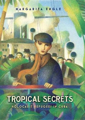 Tropical Secrets - Margarita Engle