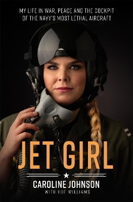 Jet Girl - Hof Williams, Caroline Johnson