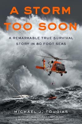 A Storm Too Soon - Michael J. Tougias