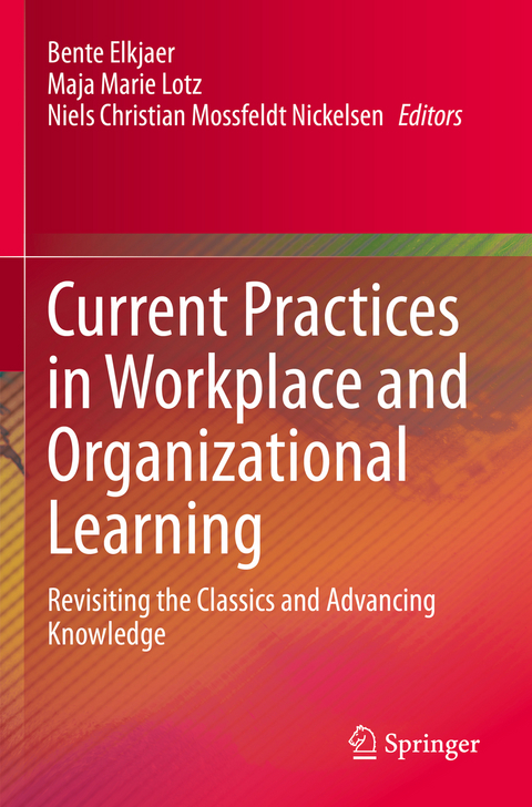 Current Practices in Workplace and Organizational Learning - 