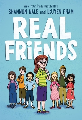 Real Friends - Shannon Hale