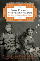 None Wounded, None Missing, All Dead -  Chris Enss,  Howard Kazanjian