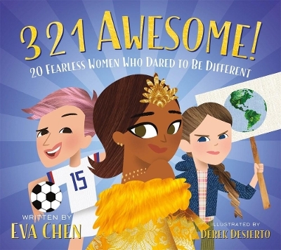 3 2 1 Awesome! - Eva Chen