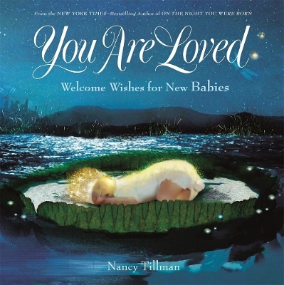You Are Loved - Nancy Tillman
