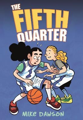 The Fifth Quarter - Mike Dawson