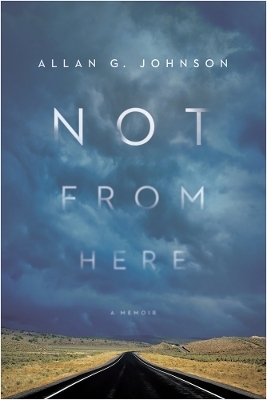 Not from Here - Allan Johnson