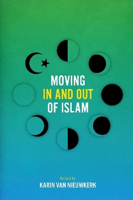 Moving In and Out of Islam - 