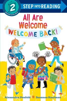 Welcome Back! (An All Are Welcome Early Reader) - Alexandra Penfold