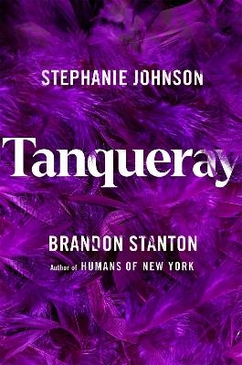 Tanqueray - Brandon Stanton, Stephanie Johnson