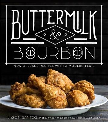 Buttermilk & Bourbon - Jason Santos